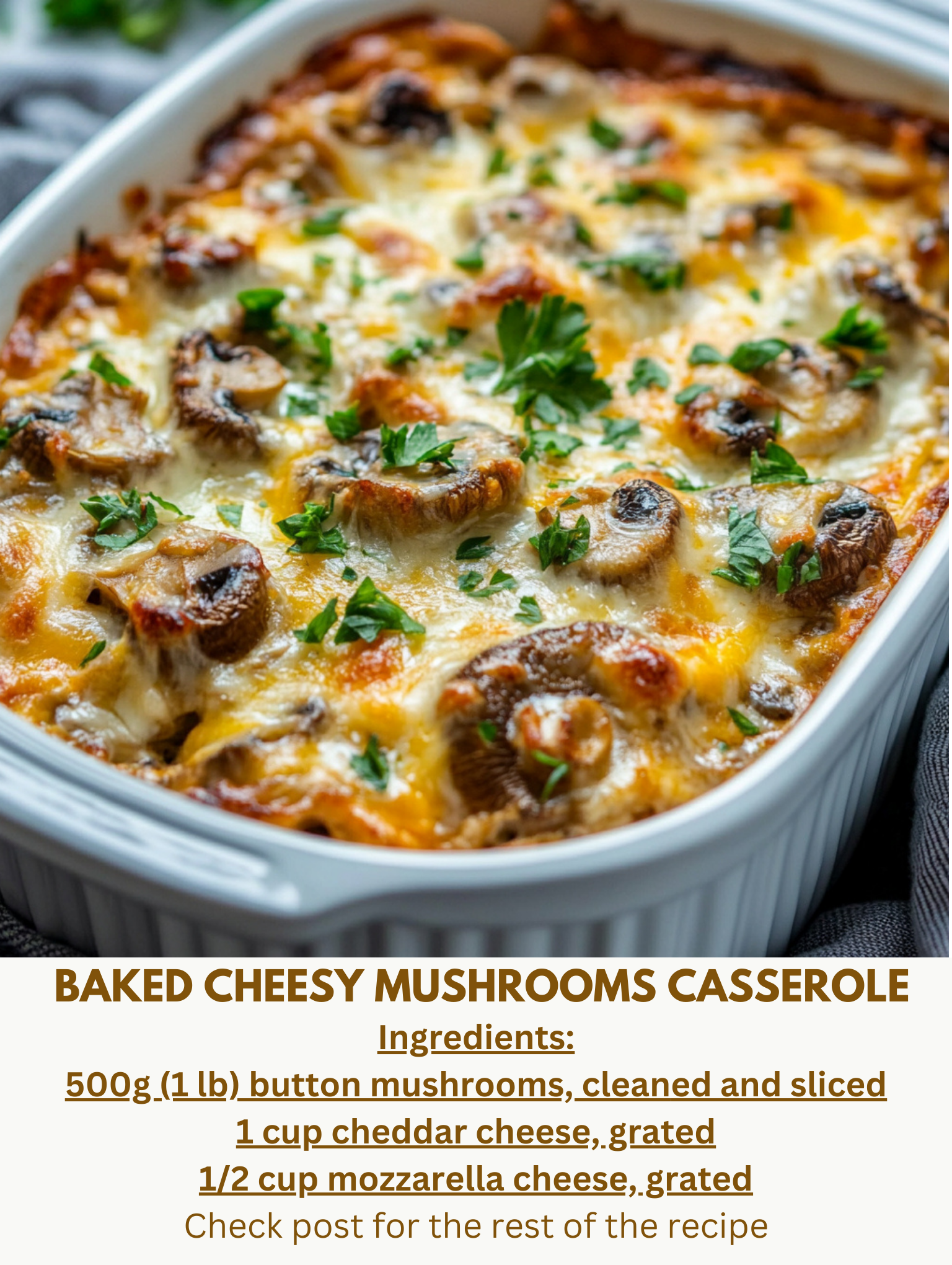  Baked Cheesy Mushrooms Casserole